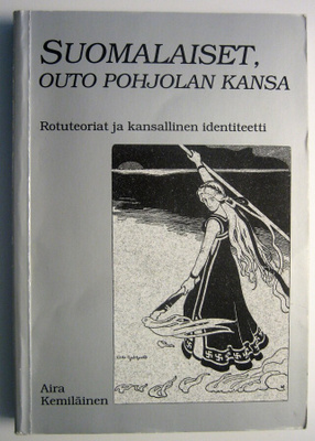 Kemiläinen Aira : Suomalaiset, outo Pohjolan kansa.