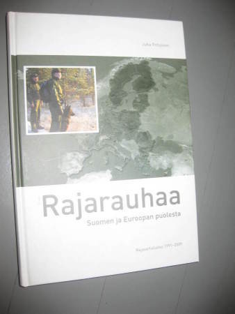 Rajavartiolaitos 1991-2009  Pohjonen, Juha