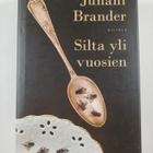 Juhani Brander : Silta yli vuosien - pikkukuva 1