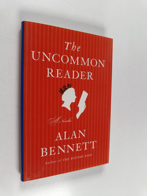 Alan Bennett : The Uncommon Reader