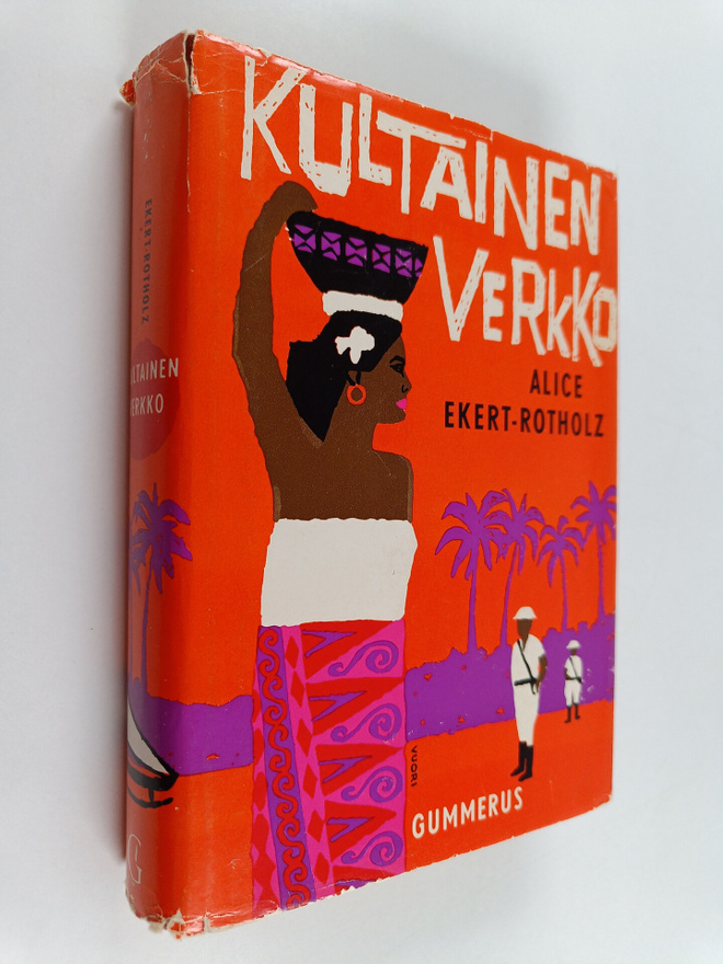 Alice M. Ekert-Rotholz : Kultainen verkko