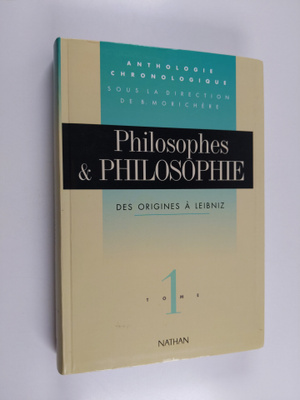 Jean-Paul Dumont : Philosophes & philosophie 1 : Des orig...