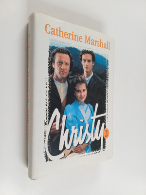 Catherine Marshall : Christy 2