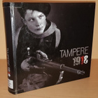 Tampere 1918 (Vapriikki 2008) - pikkukuva 1