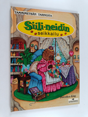 Dorothea King : Siili-neidin seikkailu