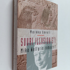 Markku Envall : Suuri illusionisti : Mika Waltarin romaanit - pikkukuva 1