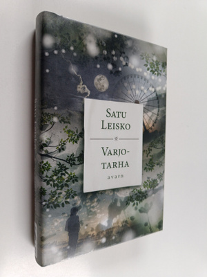 Satu Leisko : Varjotarha