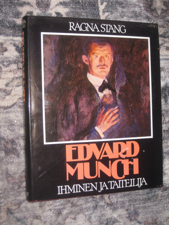 Edvard Munch : ihminen ja taiteilija  Stang, Ragna 