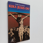 Erkki Parviainen : Kuka Jeesus on? - pikkukuva 1