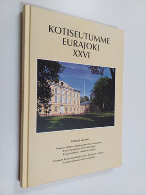 Kotiseutumme Eurajoki XXVI