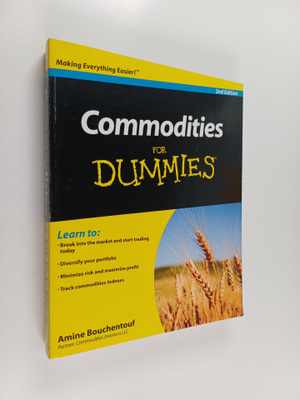 Amine Bouchentouf : Commodities For Dummies