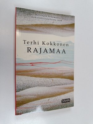 Terhi Kokkonen : Rajamaa