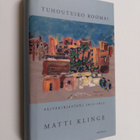 Matti Klinge : Tuhoutuiko Rooma? : päiväkirjastani 2012-2013 - pikkukuva 1