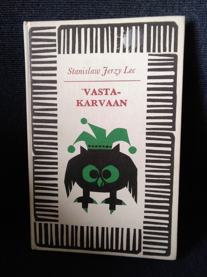 Stanislaw Jerzy Lec: Vastakarvaan