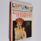 Larry Kent : Kuolemaan tuomittu - pikkukuva 1