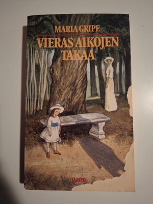 Gripe, Maria: Vieras aikojen takaa