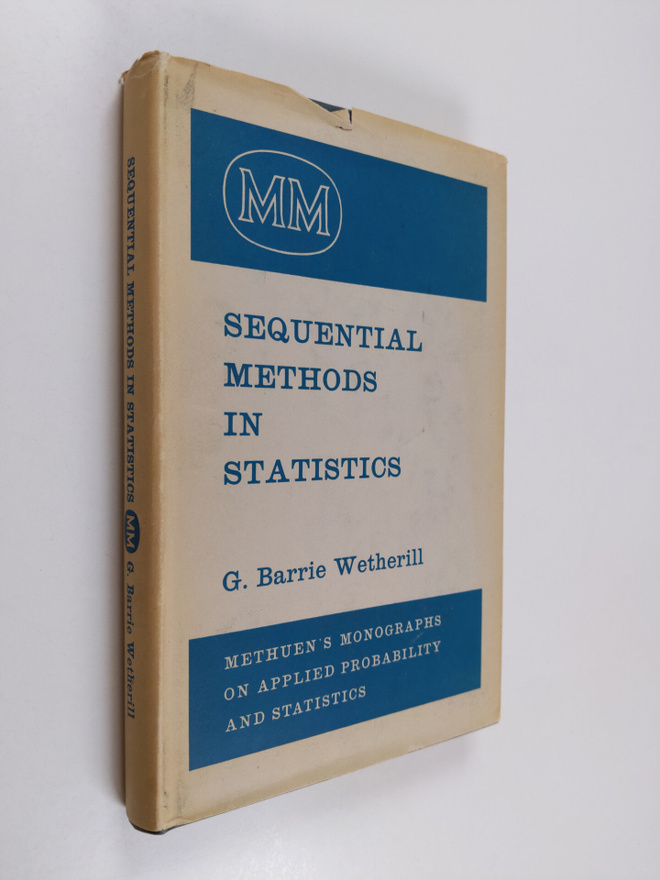 G. Barrie Wetherill : Sequential methods in statistics