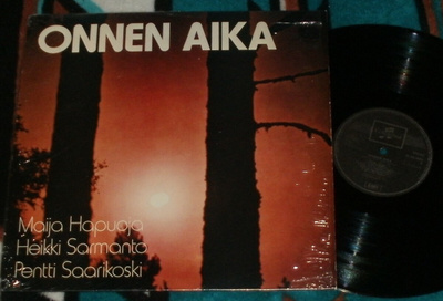HAPUOJA / SARMANTO/ SAARIKOSKI ~ Onnen Aika ~ LP