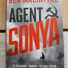 Ben MacIntyre - Agent Sonya: älskarinna, mamma, soldat... - pikkukuva 1