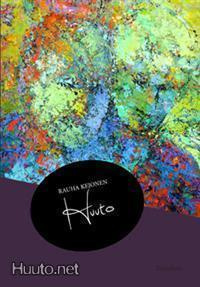 Rauha Kejonen : Huuto