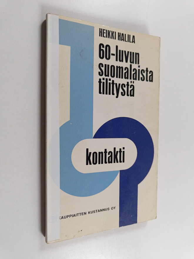 Heikki Halila : 60-luvun suomalaista tilitystä