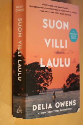 Delia Owens : Suon villi laulu ( 2020 pokkari )