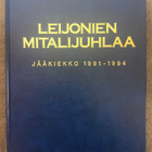 LEIJONIEN MITALIJUHLAA - JÄÄKIEKKO 1991-1994 - pikkukuva 1