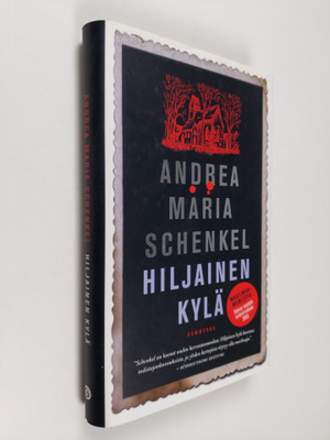 Andrea Maria Schenkel : Hiljainen kylä