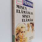 M. Sarko ym. : Minun elämäni ja sinun elämäsi - pikkukuva 1
