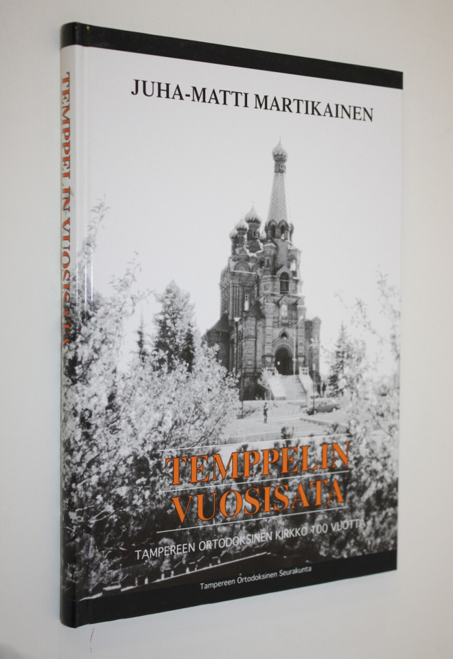 Juha-Matti Martikainen : Temppelin vuosisata : Tampereen ...
