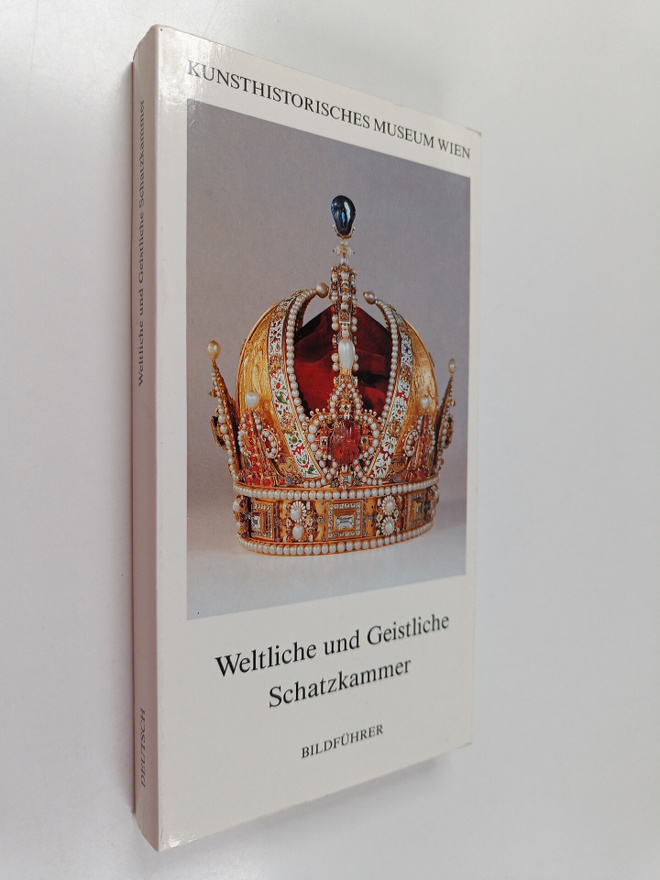 Rotraud Bauer : Weltliche und geistliche Schatzkammer : K...