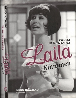 Reijo Ikävalko : Laila Kinnunen - valoa Ikkunassa