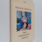 Brigid Brophy : The Finishing Touch - pikkukuva 1