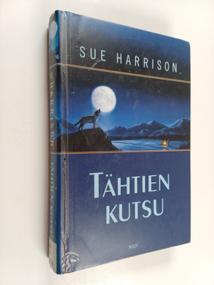 Sue Harrison : Tähtien kutsu