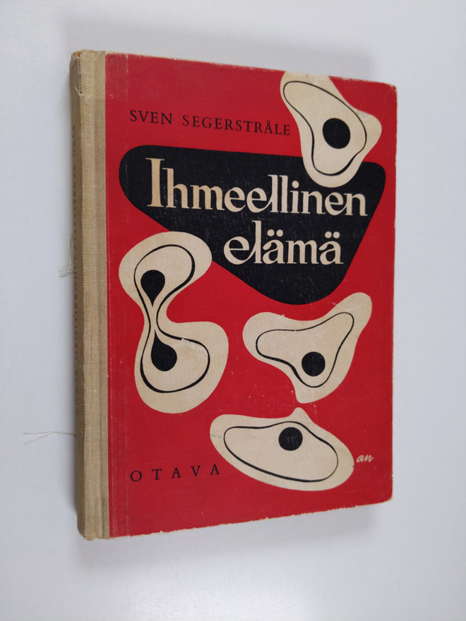 Sven Segerstråle : Ihmeellinen elämä : yleisbiologian per...