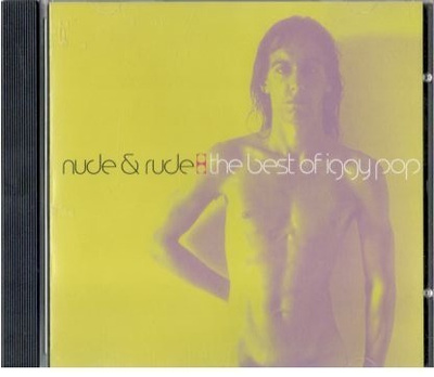 Nude & Rude : The Best of Iggy Pop