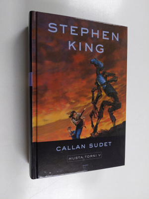 Stephen King : Musta torni 5 : Callan sudet (lukematon)