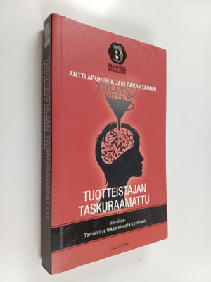 Antti Apunen : Tuotteistajan taskuraamattu (signeerattu, ...