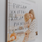 Pipsa Hurmerinta : Pipsan keittokirja pienille ihmisille - pikkukuva 1