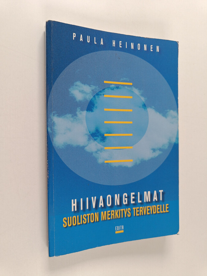 Paula Heinonen : Hiivaongelmat : suoliston merkitys terve...