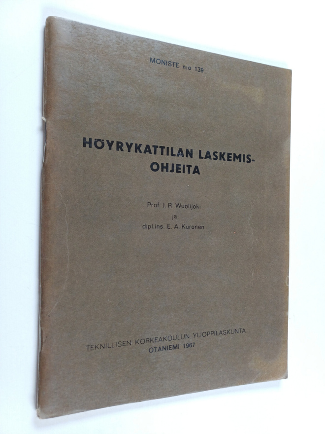 Jaakko Wuolijoki : Höyrykattilan laskemisohjeita