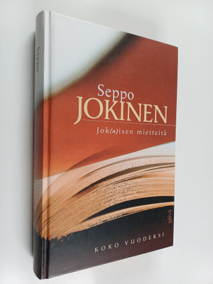 Seppo Jokinen : Jok(a)isen mietteitä