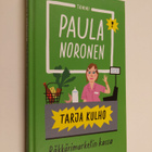 Paula Noronen : Tarja Kulho : räkkärimarketin kassa - pikkukuva 1