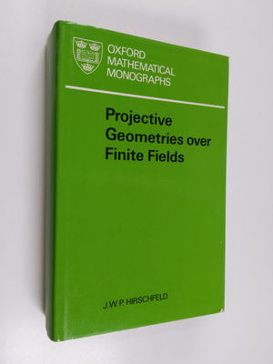 J. W. P. Hirschfeld : Projective geometries over finite f...