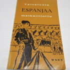 Vaivatonta Espanjaa matkailijoille - pikkukuva 1