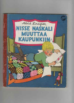 Lindgren,Astrid: Nisse Naskali muuttaa kaupunkiin,Tammi 1958