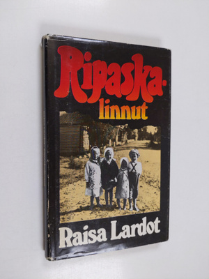 Raisa Lardot : Ripaskalinnut