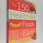 Jonny Bowden : The 150 Healthiest Foods on Earth - The Su... - pikkukuva 1