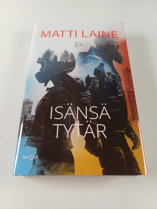 Matti Laine : Isänsä tytär