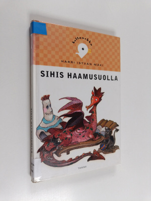 Harri Istvan Mäki : Sihis Haamusuolla